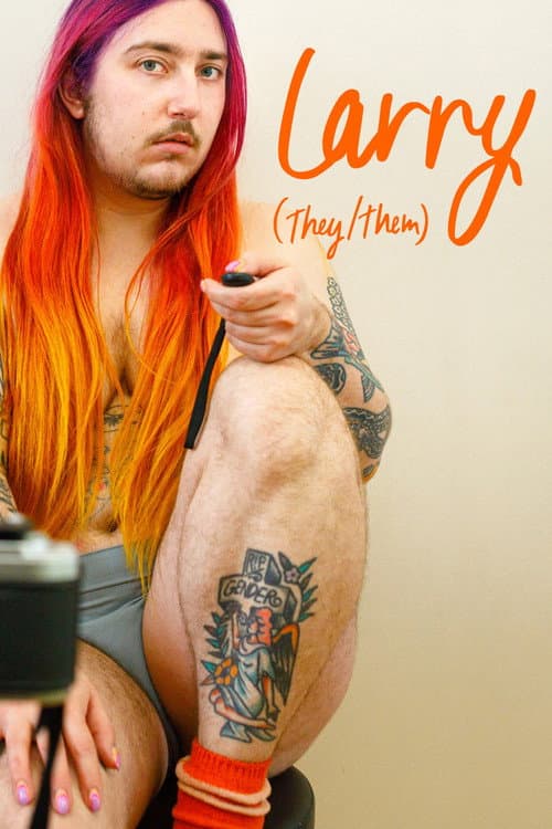 Poster for LARRY (they/them)