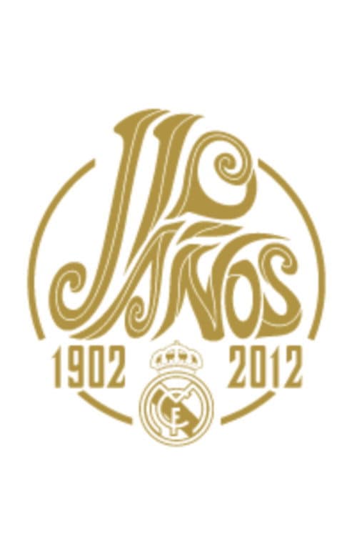 Poster for Yesterday Real Madrid celebrated 110 years of history