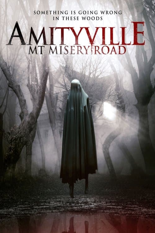 Poster for Amityville: Mt Misery Road