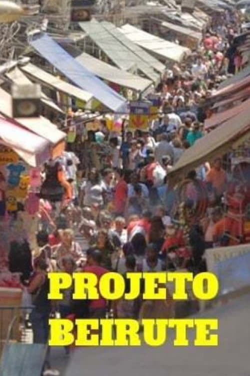 Poster for Projeto Beirute