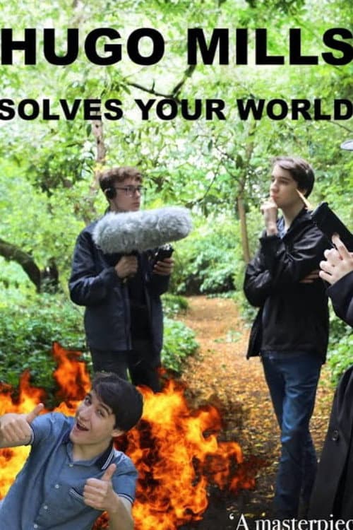 Poster for Hugo Mills Solves Your World
