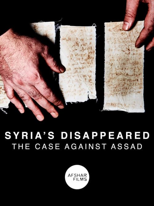 Poster for Syria's Disappeared: The Case Against Assad