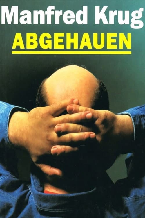 Poster for Abgehauen