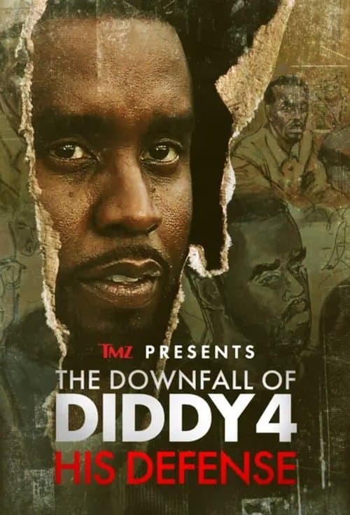 Poster for TMZ Presents | The Downfall of Diddy 4: His Defense