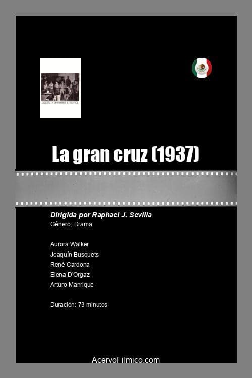Poster for La gran cruz