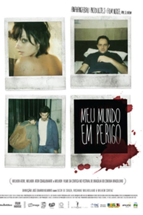 Poster for Meu Mundo em Perigo