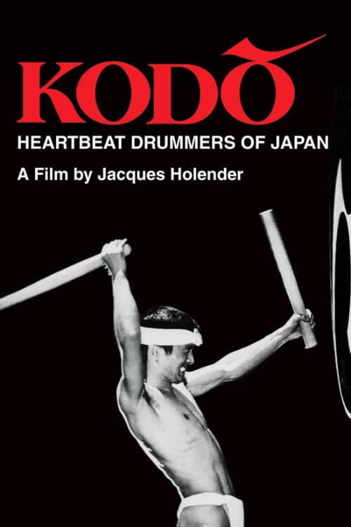 Poster for Kodo: Heartbeat Drummers of Japan