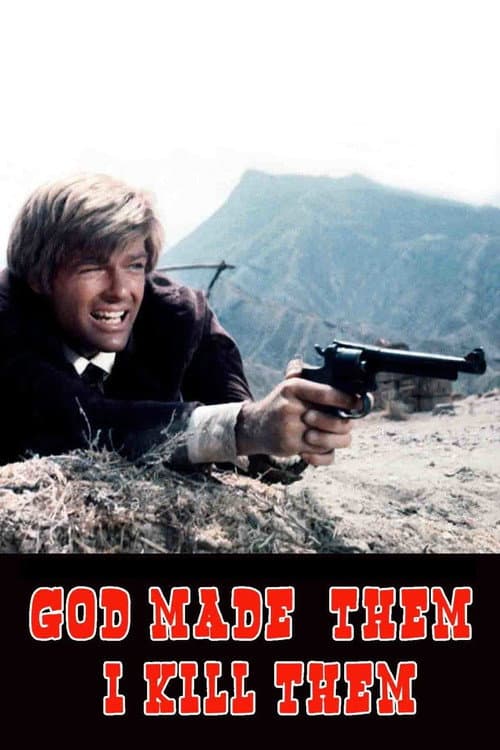 Poster for God Made Them... I Kill Them