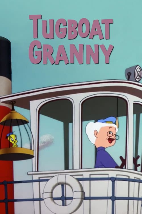 Poster for Tugboat Granny