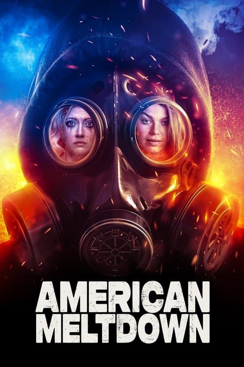 Poster for American Meltdown
