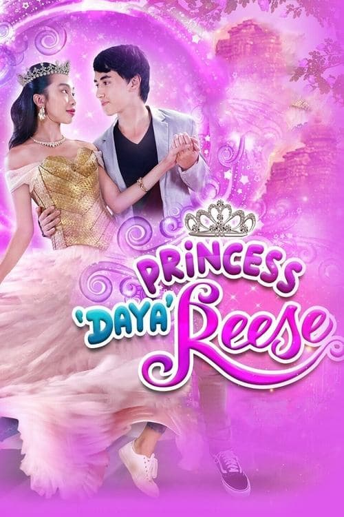 Poster for Princess 'Daya' Reese