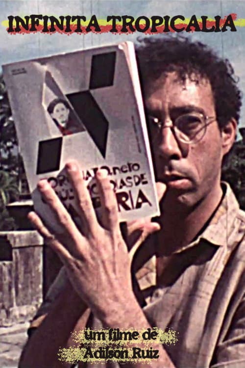 Poster for Infinita Tropicália