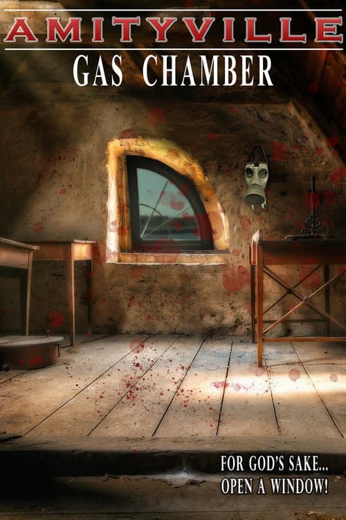 Poster for Amityville Gas Chamber