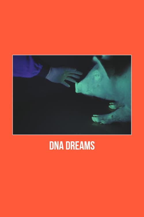 Poster for DNA Dreams
