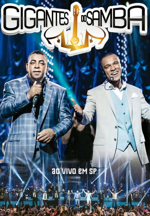 Poster for Gigantes do Samba - Ao Vivo em SP