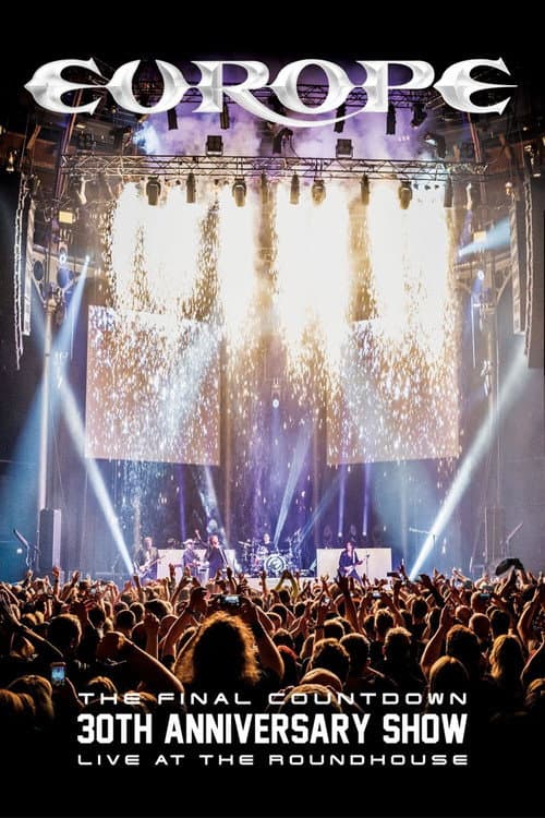 Poster for Europe: The Final Countdown 30th Anniversary Show - Live at the Roundhouse