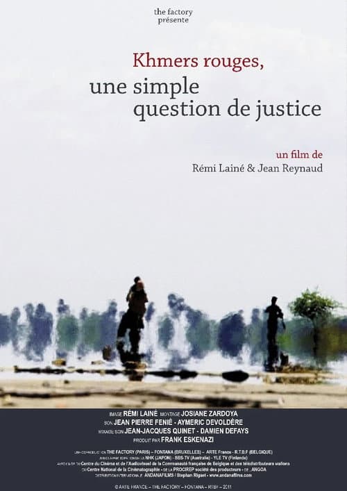 Постер до фільму «Khmer Rouge, A Simple Matter of Justice»