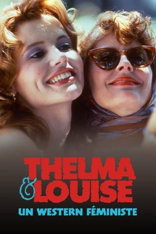 Постер до фільму «Thelma & Louise: Born to Live»