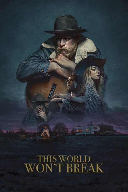 Poster for This World Won't Break