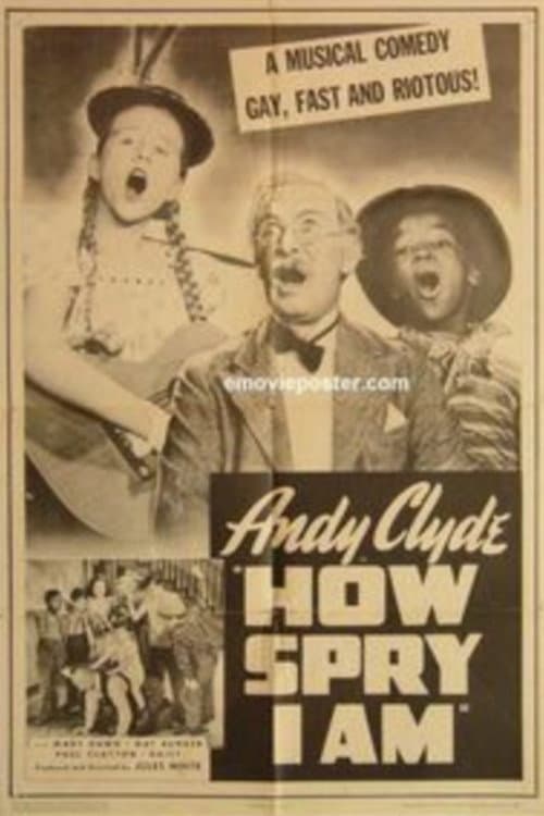 Poster for How Spry I Am