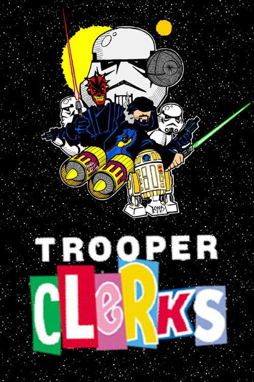 Poster for Trooper Clerks: The Animated One-Shot