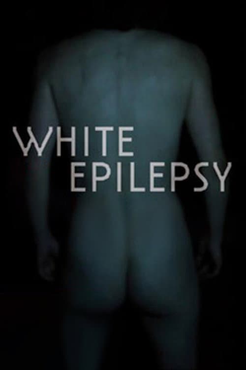 Poster for White Epilepsy