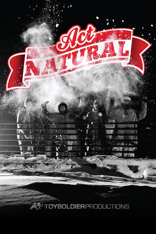 Poster for Act Natural