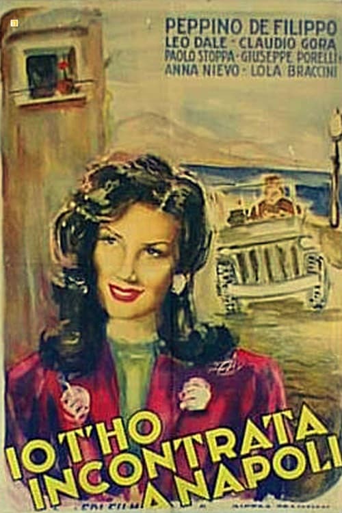 Poster for Io t'ho incontrata a Napoli
