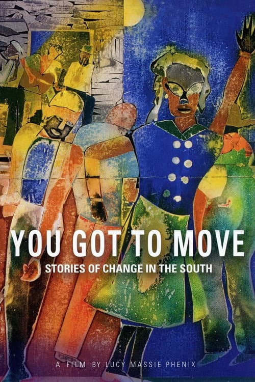 Poster for You Got to Move