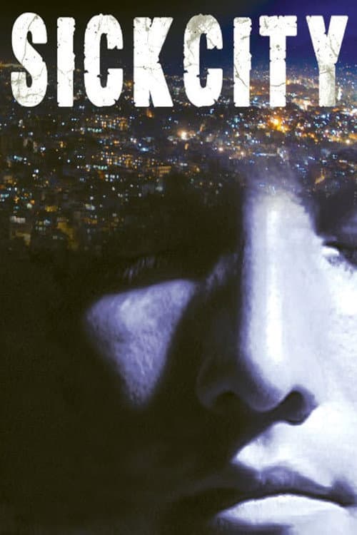 Poster for Sick City