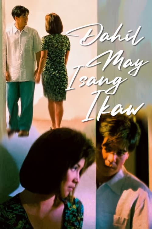 Poster for Dahil May Isang Ikaw
