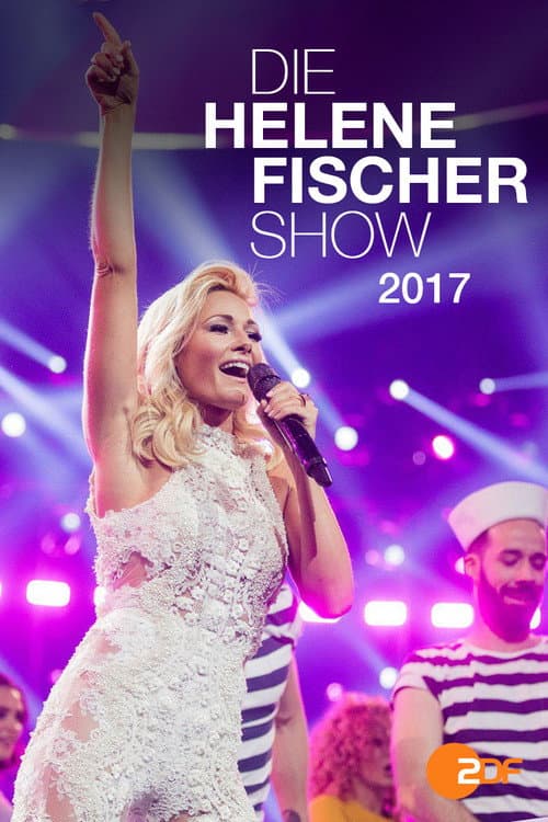 Poster for Die Helene Fischer Show 2017