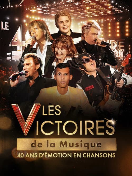 Poster for Les Victoires de la musique, 40 ans d'émotion en chansons