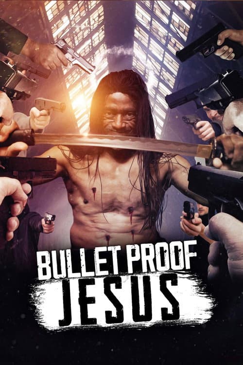 Poster for Bulletproof Jesus