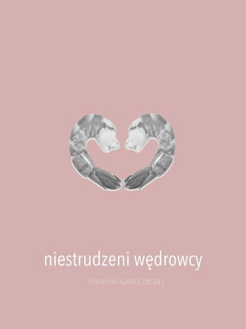 Poster for Niestrudzeni wędrowcy