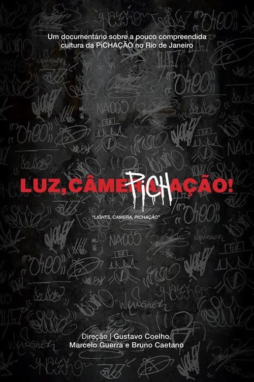 Poster for Luz, Câmera, Pichação!