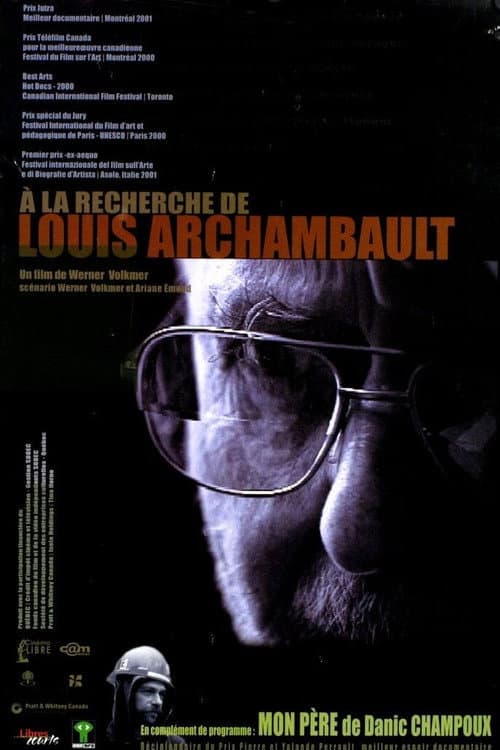 Poster for À la recherche de Louis Archambault