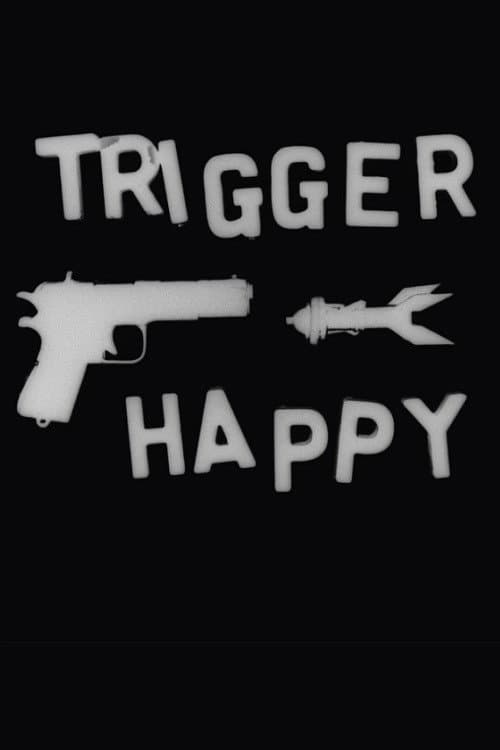 Poster for Trigger Happy