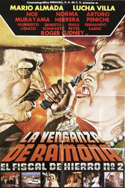 Постер до фільму «El Fiscal De Hierro 2: La Venganza De Ramona»