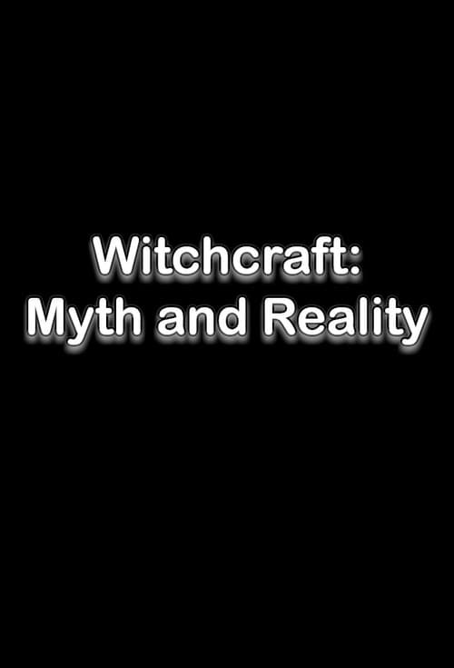 Poster for Witchcraft: Myth and Reality