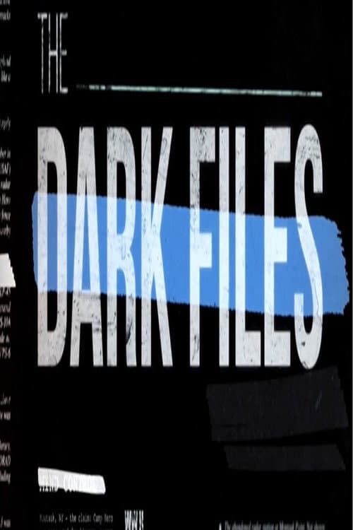 Poster for The Dark Files