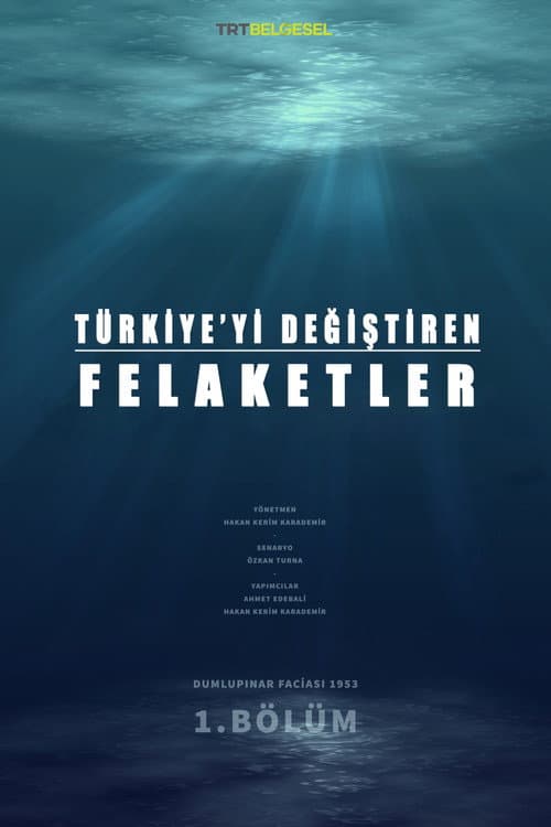 Poster for Türkiye’yi Değiştiren Felaketler