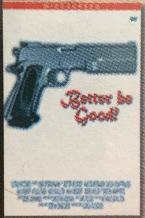 Poster for Better Be Good!