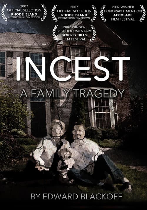 Poster for Incest: A Family Tragedy