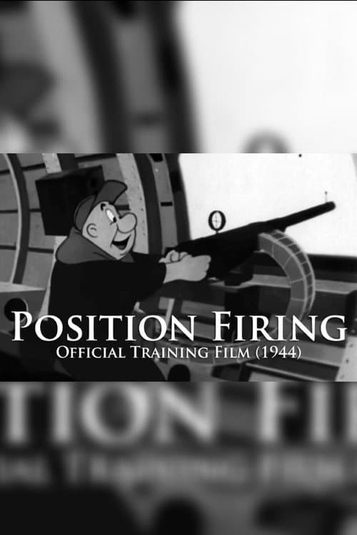 Poster for Position Firing