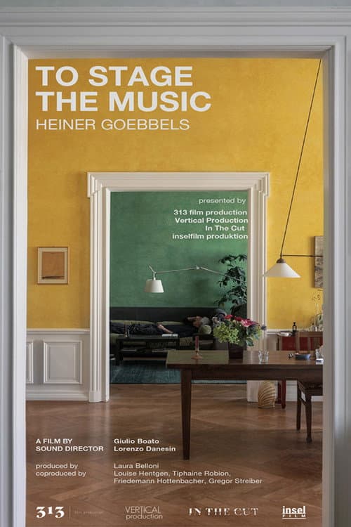 Poster for To Stage the Music - Heiner Goebbels