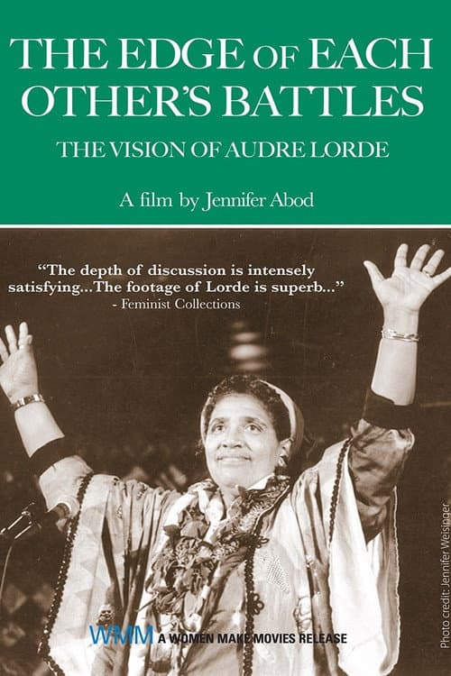 Постер до фільму «The Edge of Each Other's Battles: The Vision of Audre Lorde»