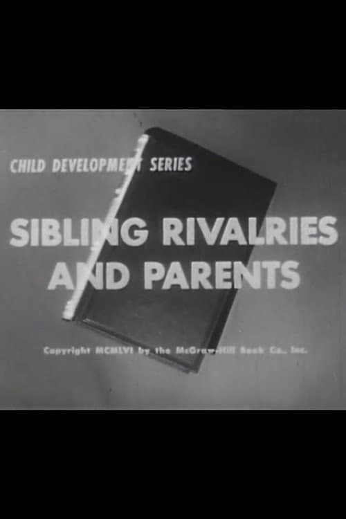Poster for Sibling Rivalries And Parents