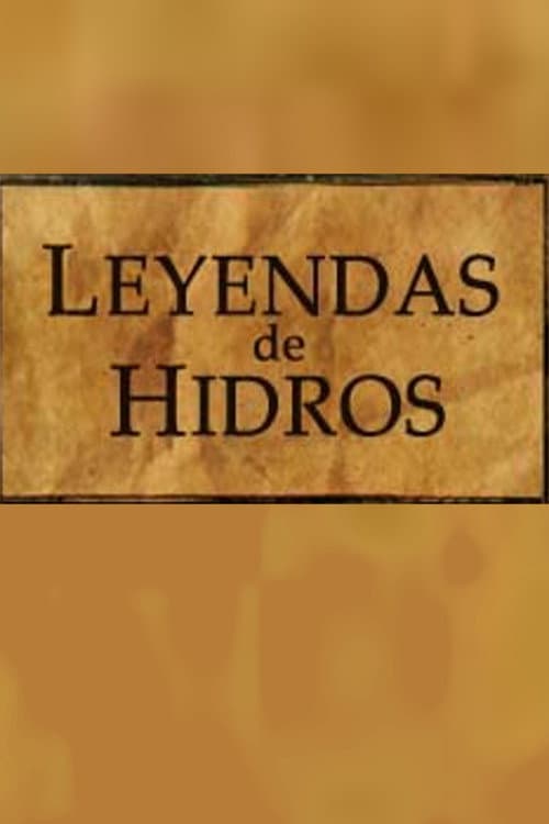 Poster for Leyendas de Hidros
