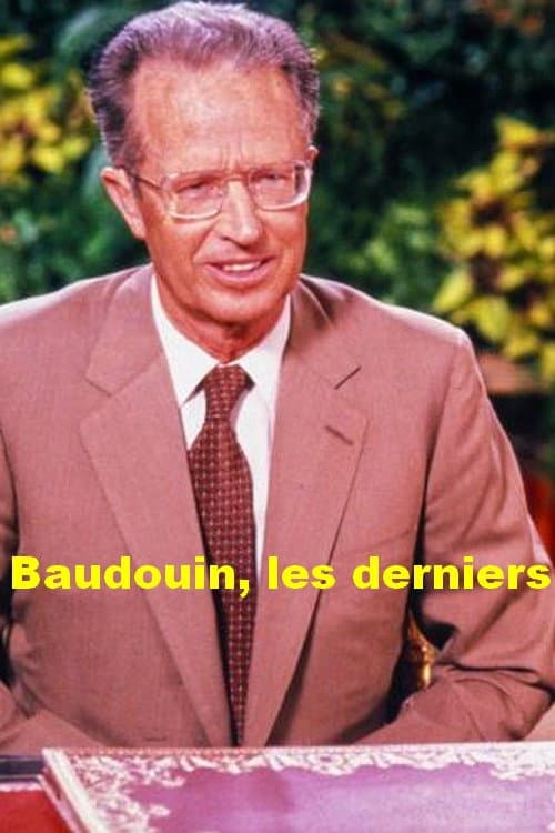 Poster for Baudouin, les derniers jours